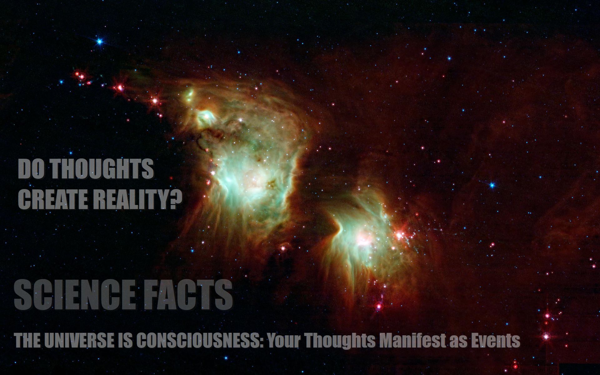 Do My Thoughts Create Matter? Quantum Physics, Consciousness Creates