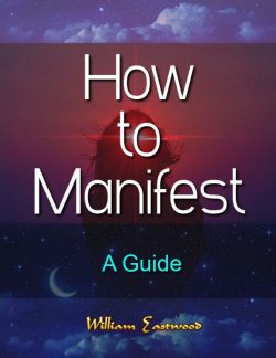How to Manifest - A Guide eBook Cover image