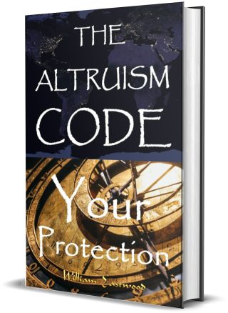 Thoughts Create Matter presents the Altruism Code