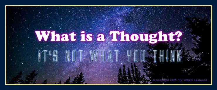 What is a thought or thinking